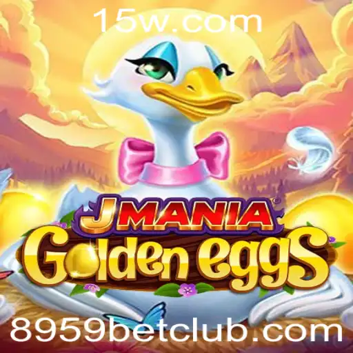 Explorando JManiaGoldenEggs: O Mundo Fascinante do Novo Jogo com a Palavra-chave 8959bet