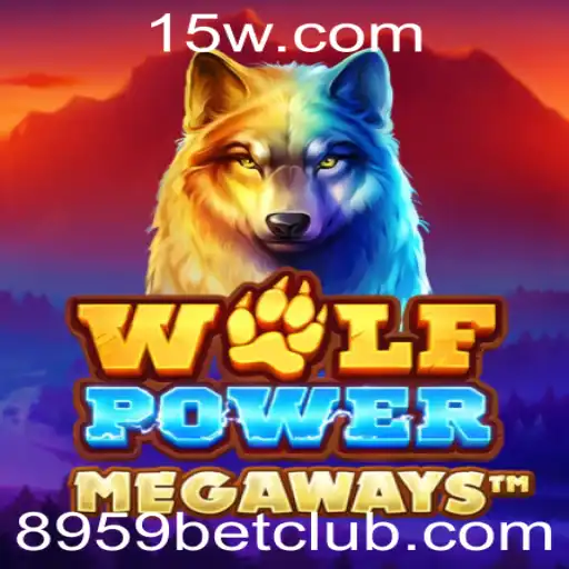 Descubra o Universo Emocionante de WolfPowerMega com 8959bet